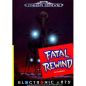 Fatal Rewind  - Mega Drive